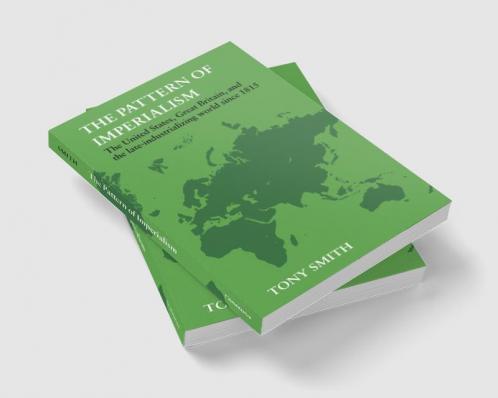 The Pattern of Imperialism