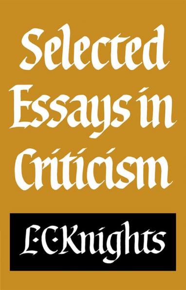 Selected Essays in Criticism