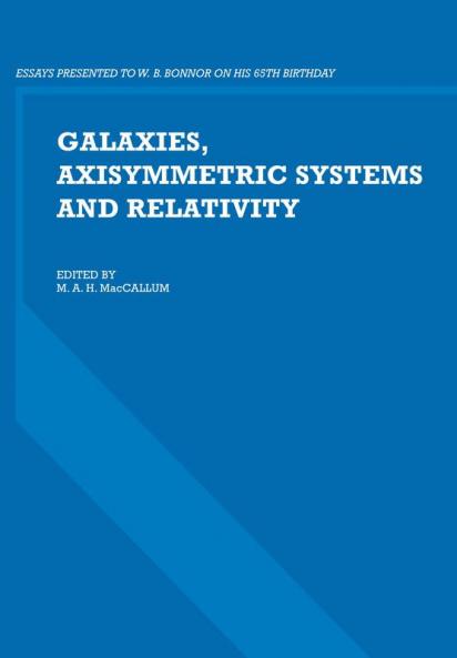 Galaxies Axisymmetric Systems and Relativity