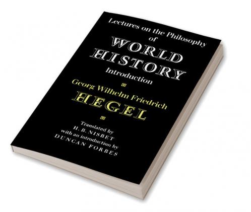 Lectures on the Philosophy of World History