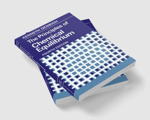 The Principles of Chemical Equilibrium