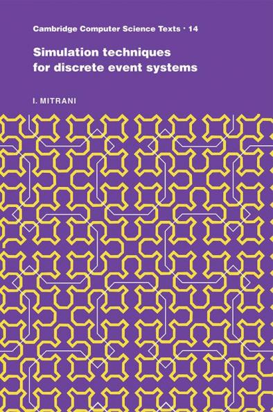 Simulation Techniques for Discrete Event Systems