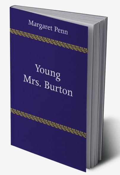 Young Mrs. Burton