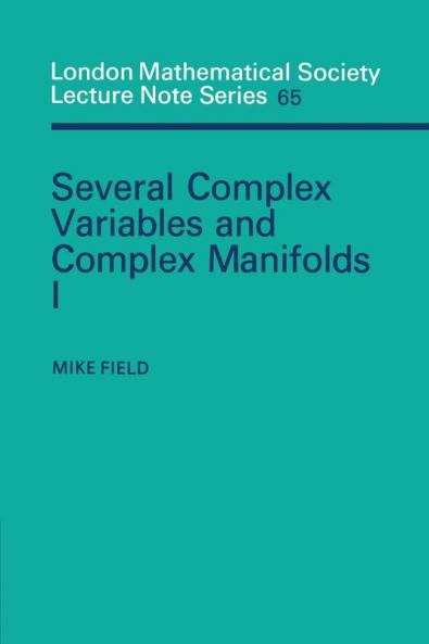 Several Complex Variables and Complex Manifolds I