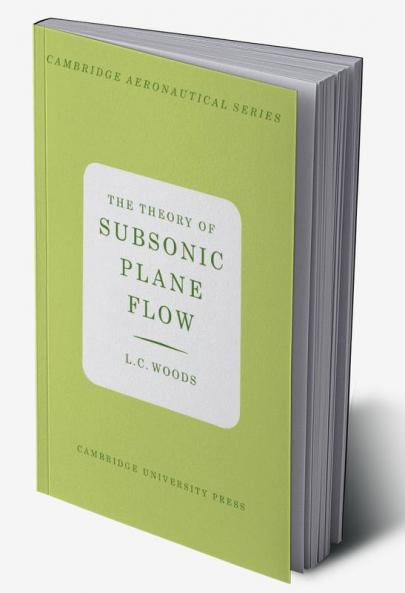 The Theory of Subsonic Plane Flow