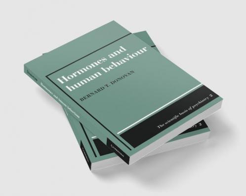 Hormones and Human Behaviour