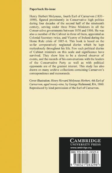 The Political Diaries of the Fourth Earl of Carnarvon 1857 1890
