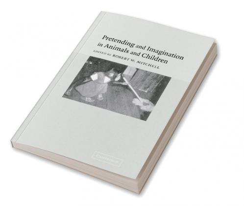 Pretending and Imagination in Animals and Children