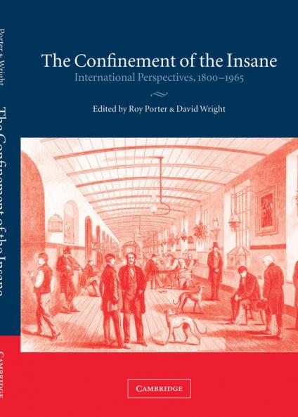 The Confinement of the Insane