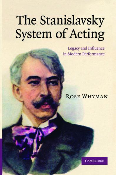 The Stanislavsky System of Acting