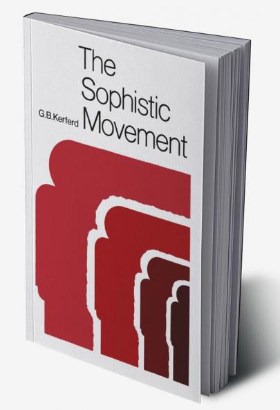 The Sophistic Movement