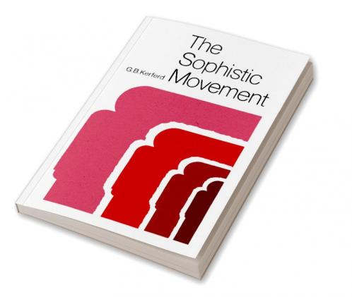 The Sophistic Movement