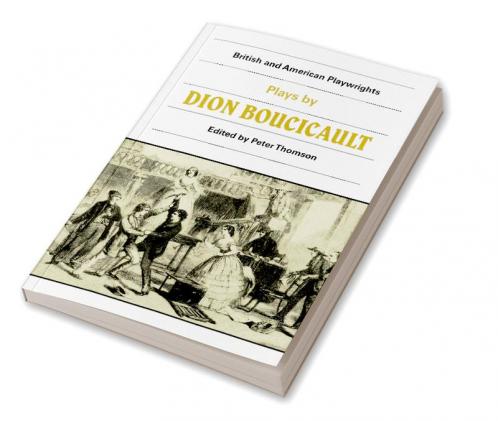 Plays by Dion Boucicault