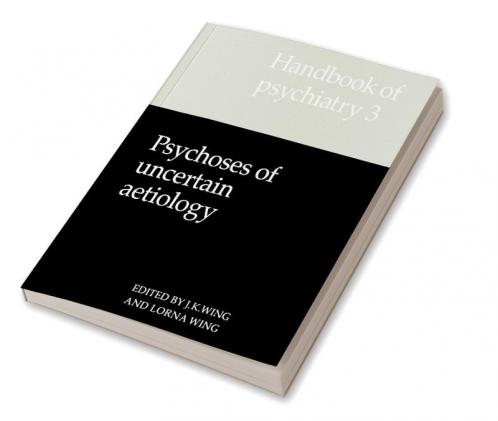 Handbook of Psychiatry