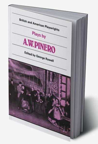 Plays by A. W. Pinero