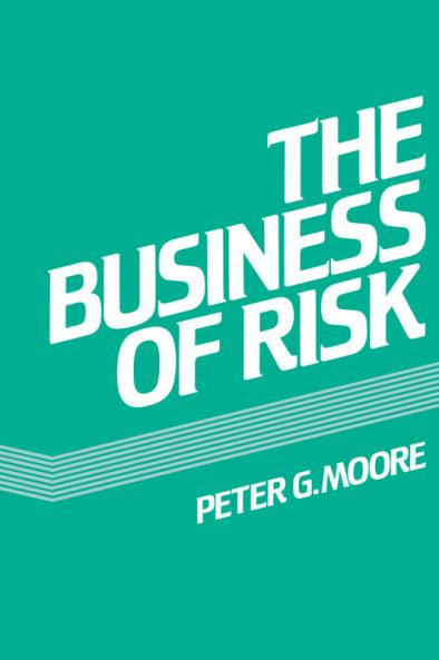 The Business of Risk