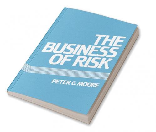 The Business of Risk