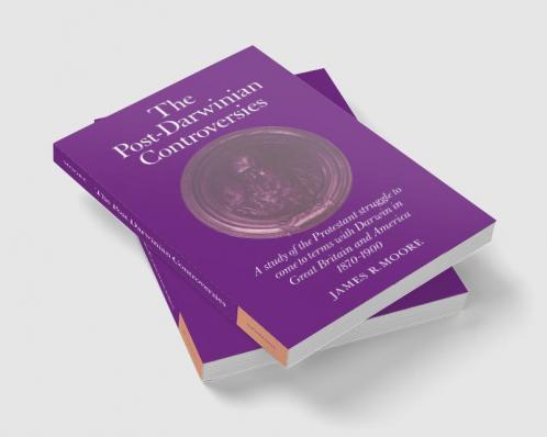 The Post-Darwinian Controversies