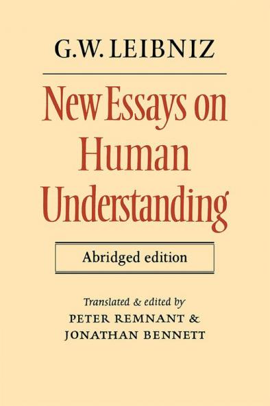 New Essays on Human Understanding Abridged Edition