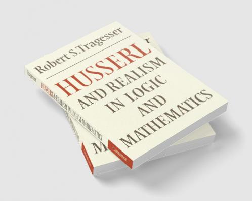 Husserl and Realism in Logic and Mathematics