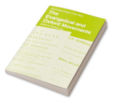 The Evangelical and Oxford Movements