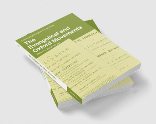 The Evangelical and Oxford Movements