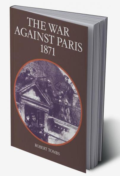 The War Against Paris 1871