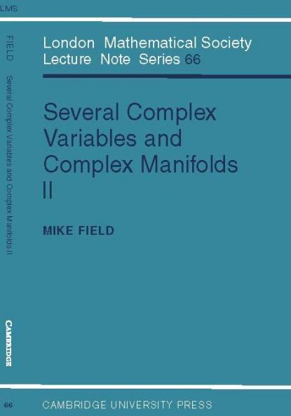 Several Complex Variables and Complex Manifolds