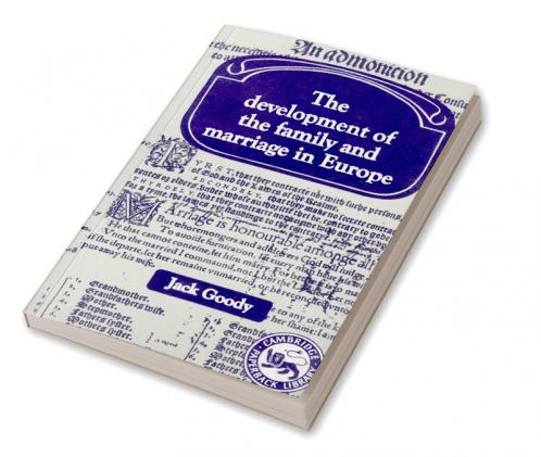 Development of the Family and Marriage in Europe