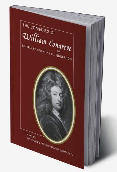The Comedies of William Congreve