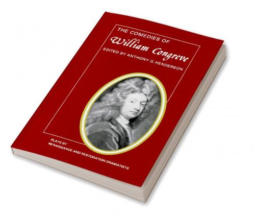 The Comedies of William Congreve