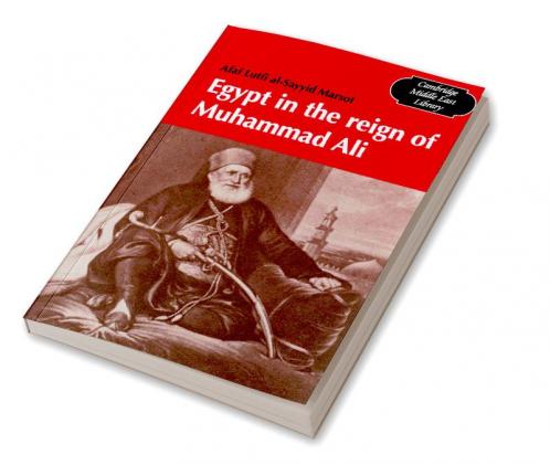 Egypt in the Reign of Muhammad Ali