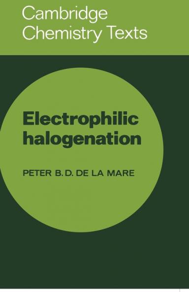 Electrophilic Halogenation