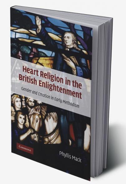Heart Religion in the British Enlightenment
