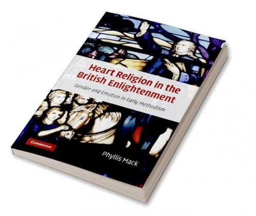 Heart Religion in the British Enlightenment