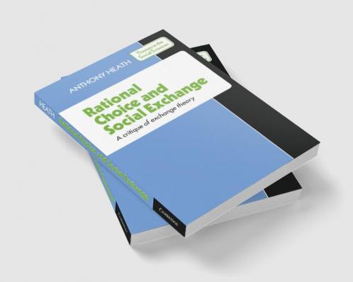 Rational Choice and Social Exchange