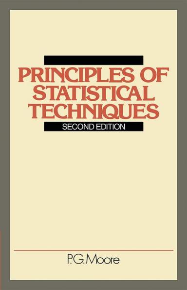 Principles of Statistical Techniques