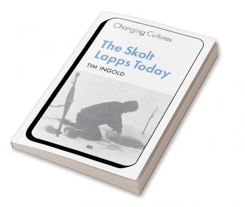 The Skolt Lapps Today