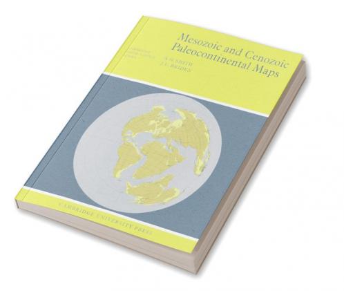 Mesozoic and Cenozoic Paleocontinental Maps