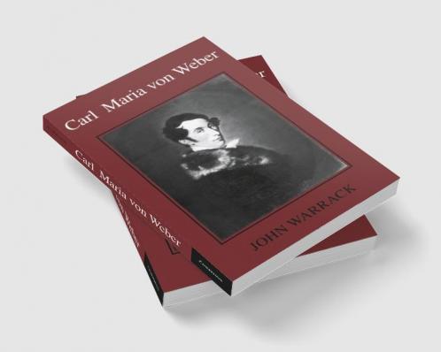 Carl Maria Von Weber