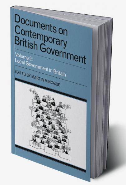 Documents on Contemporary British Government