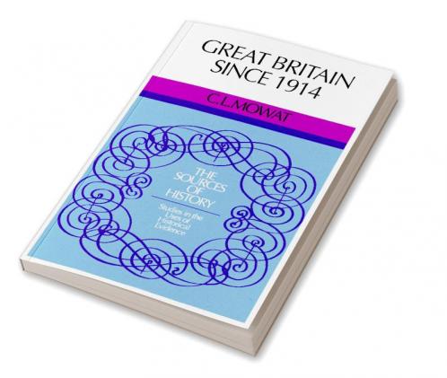 Great Britain Since 1914