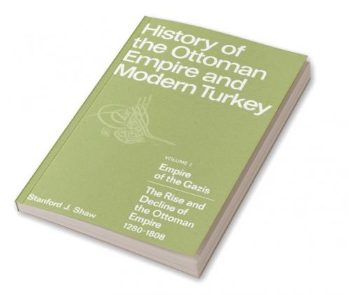 History of the Ottoman Empire and Modern Turkey