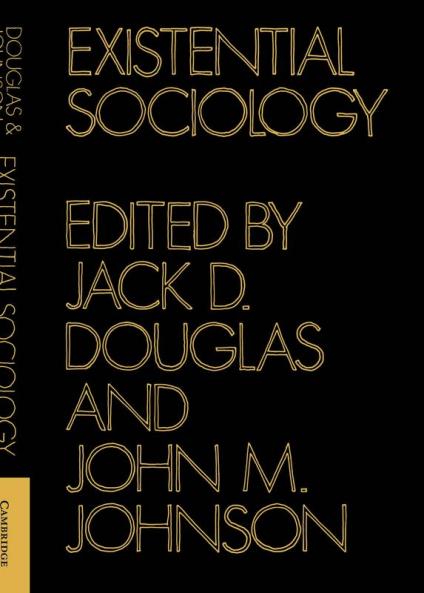 Existential Sociology