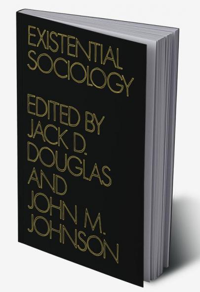 Existential Sociology