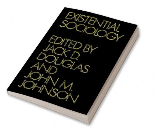 Existential Sociology