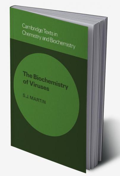 The Biochemistry of Viruses