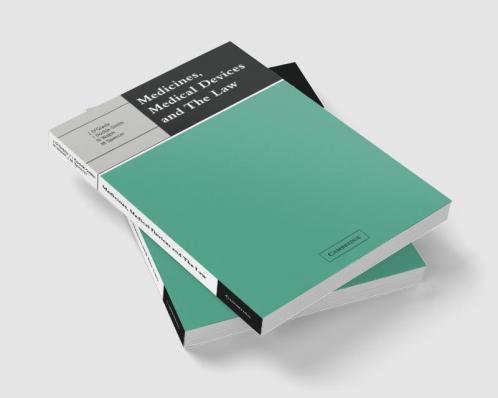 Medicines Medical Devices and the Law
