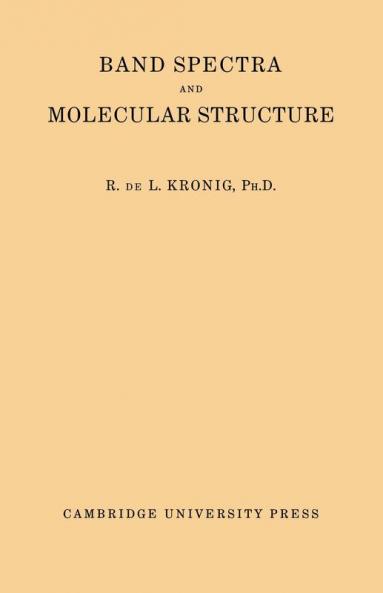 Band Spectra and Molecular Structure