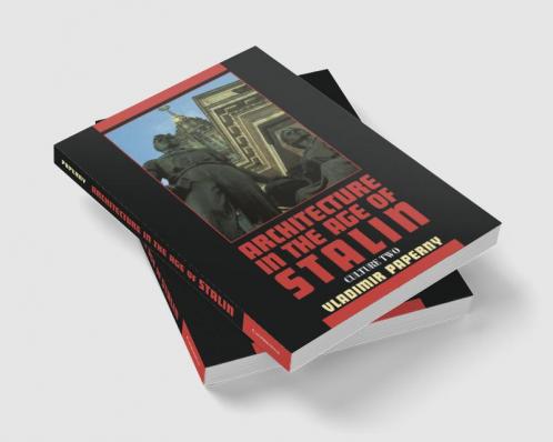 Architecture in the Age of Stalin